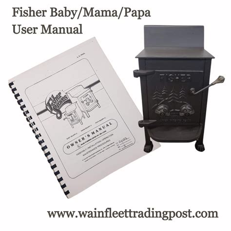 fisher wood burning stove manual